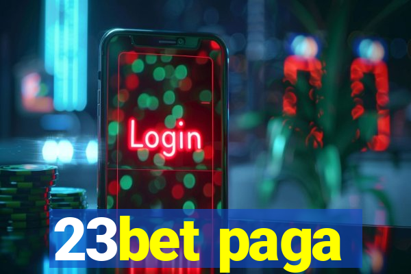 23bet paga